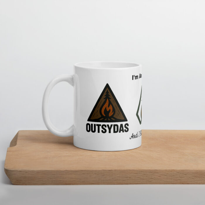 I'm An Outsider And I Bloody Love It Mug White glossy mug